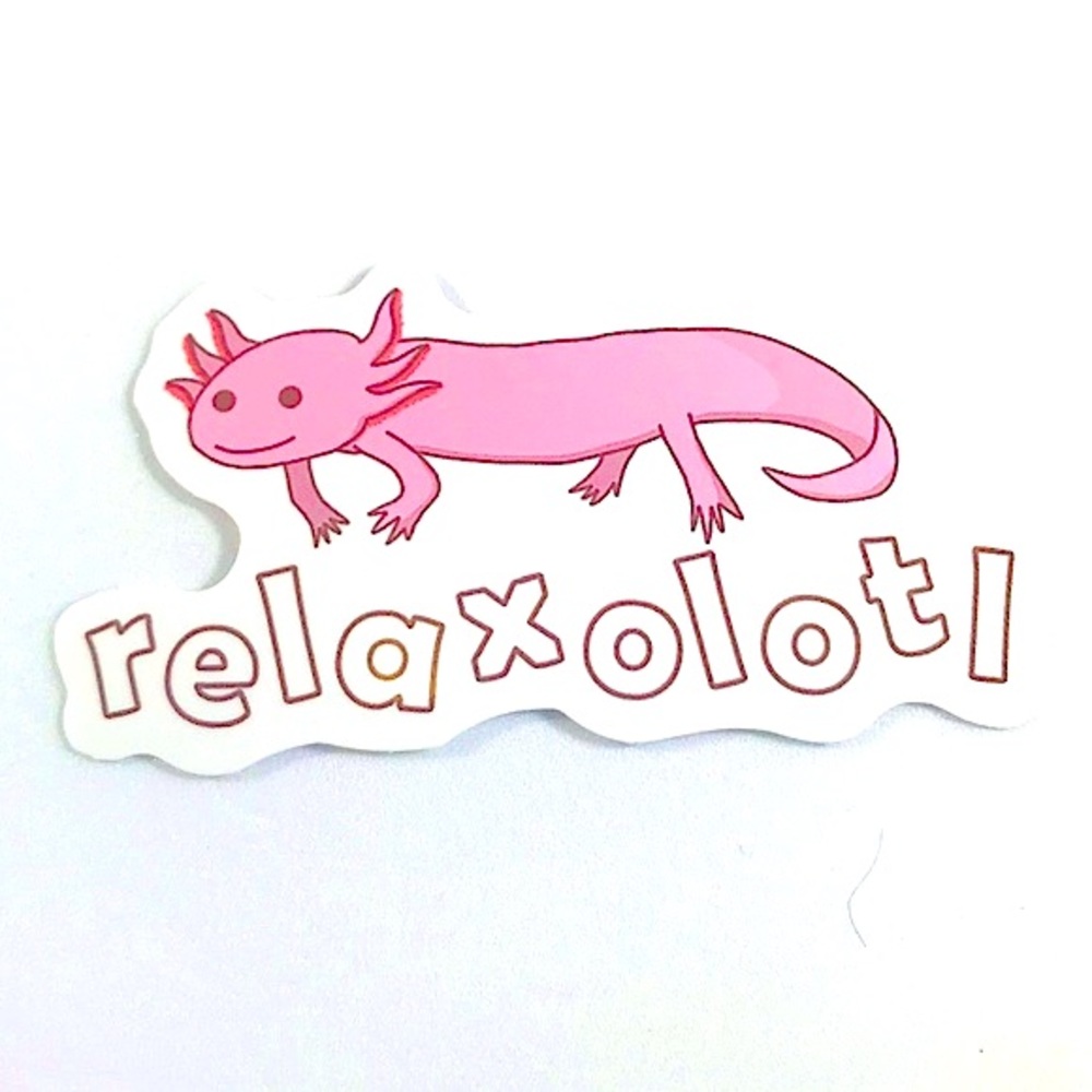 Relax Axolotl Crazy Trending WaterProof Single Decor Accent Sticker